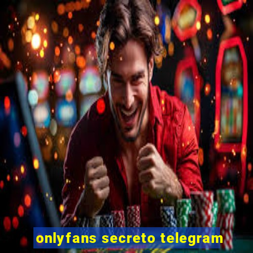 onlyfans secreto telegram